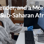 COVID19, Gender, and a More Equitable Response for Sub-Saharan Africa